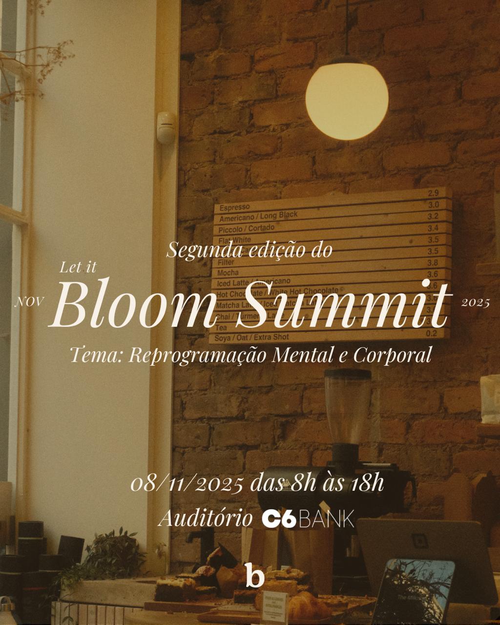 Ingresso Let It Bloom Summit 2025 - 1º Lote