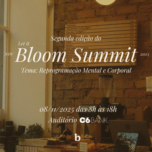 Ingresso Let It Bloom Summit 2025 2ª edição - 1º Lote