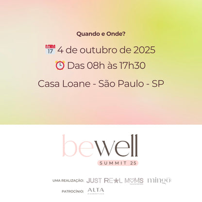 Ingresso Be Well Summit 2025 - 2º Lote até 15/09
